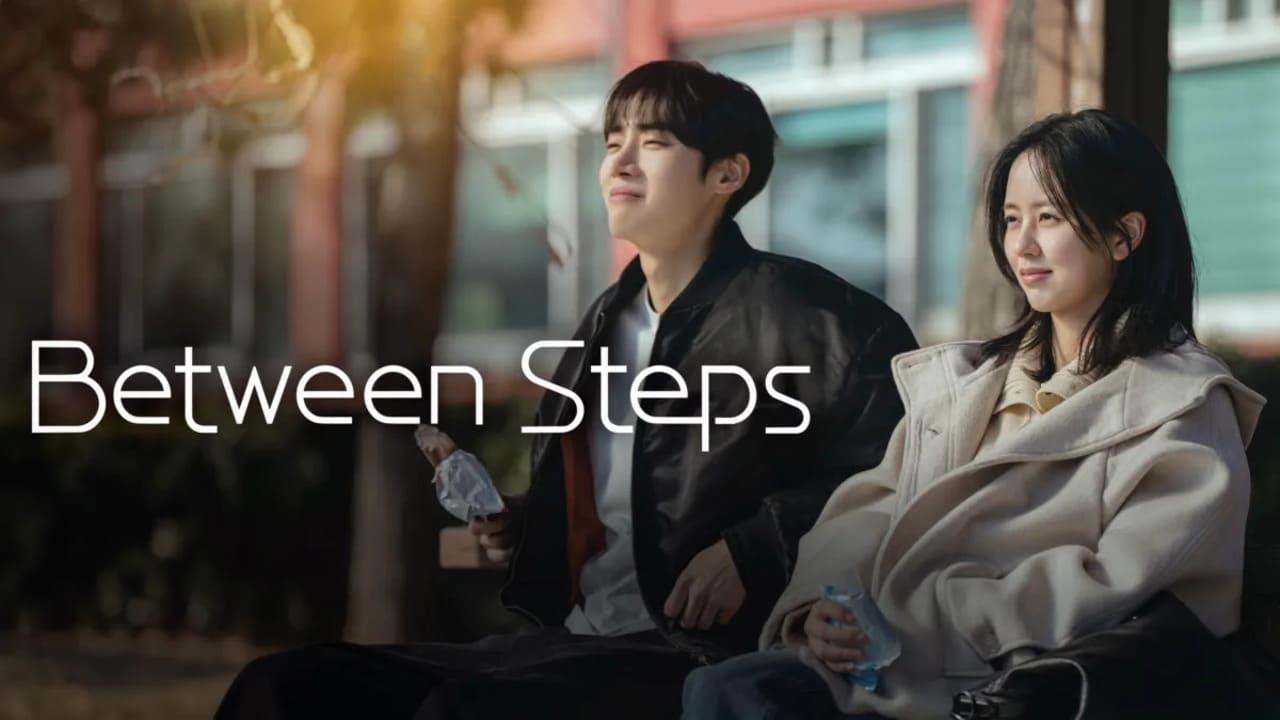 مسلسل Between Steps الحلقة 3 الثالثة مترجمة